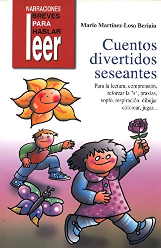 Portada de Cuentos Divertidos Seseantes. Para la Lectura Comprension Reforzar la