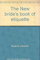 New Bride's Book of Etiquette 0448011158 Book Cover