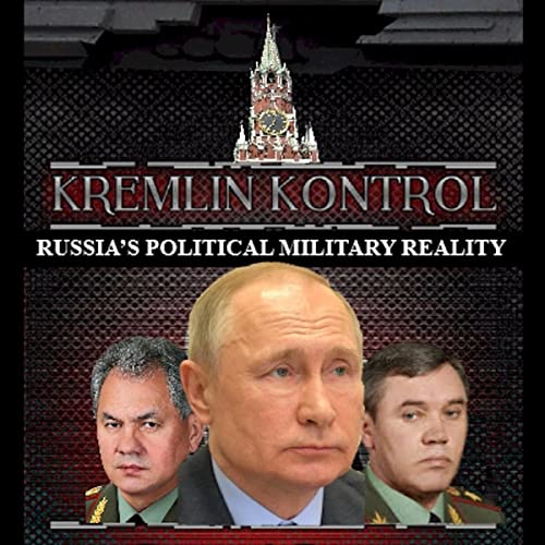 Kremlin Kontrol by Timothy L. Thomas episode artwork