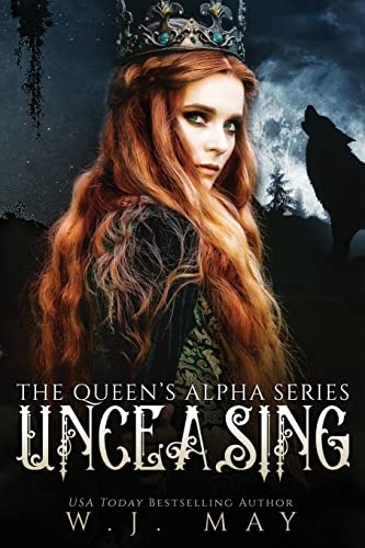 Unceasing (The Queen's Alpha Series)
