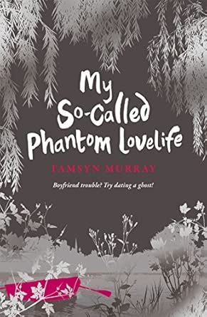 My So-Called Phantom Lovelife book cover