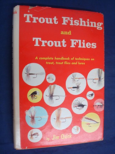 Trout Fishing and Trout Flies B000OLY4UW Book Cover