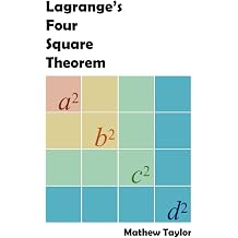 Lagrange's Four Square Theorem