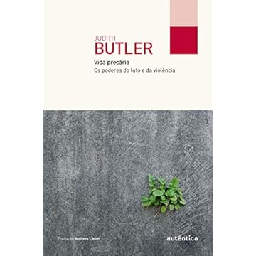 Capa do livro Vida precária: Os poderes do luto e da violência