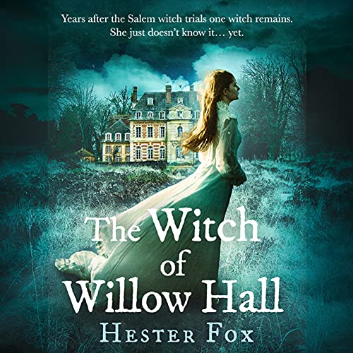 The Witch of Willow Hall