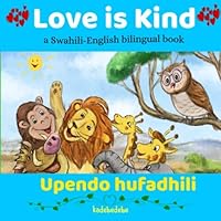 Love Is Kind 1653085533 Book Cover