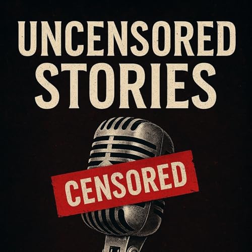 Page de couverture de Uncensored Stories