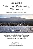  36 More Triathlon Swimming Workouts (English Edition)