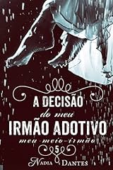 Capa de A Decisão do Meu Irmão Adotivo (Meu Meio-Irmão #5)