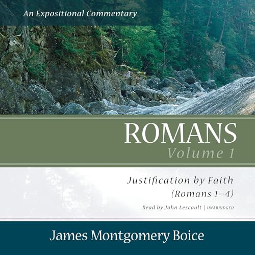 Romans: An Expositional Commentary, Vol. 1 cover art