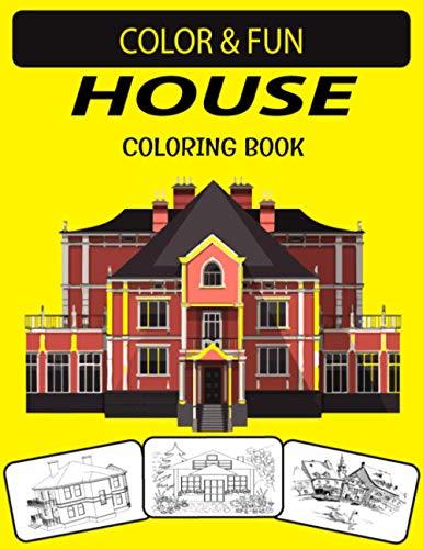 House Coloring Book: An Adult House Coloring Book with Beautifull...