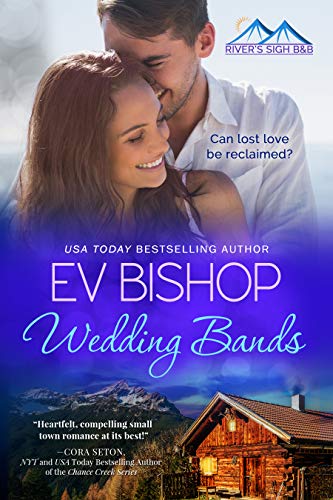 Wedding Bands (River's Sigh B & B Book 1) by [Ev Bishop]