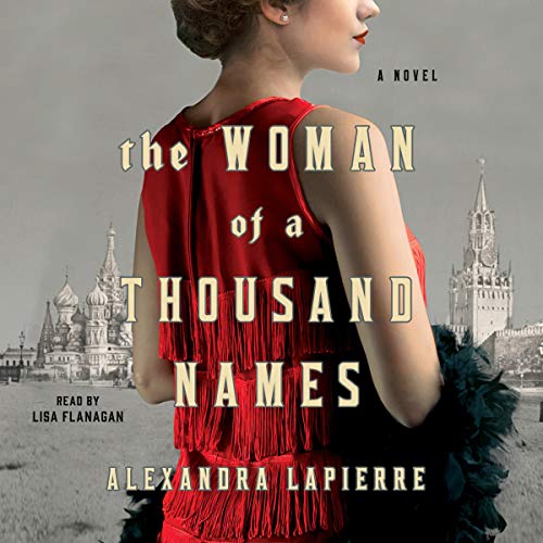 The Woman of a Thousand Names by Alexandra Lapierre episode artwork