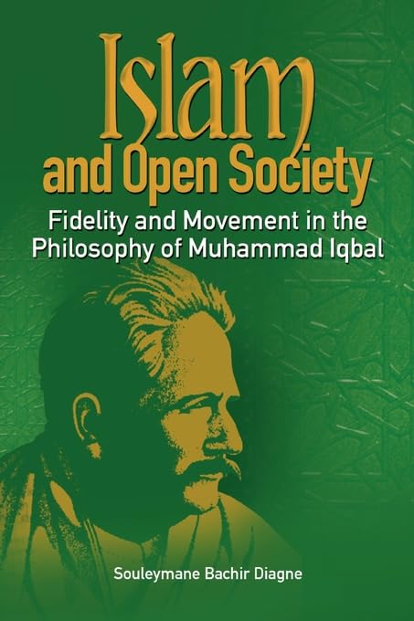 Islam and Open Society Fidelity and Move      [Print Replica] Kindle Edition