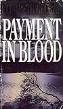 Payment In Blood - George Elizabeth