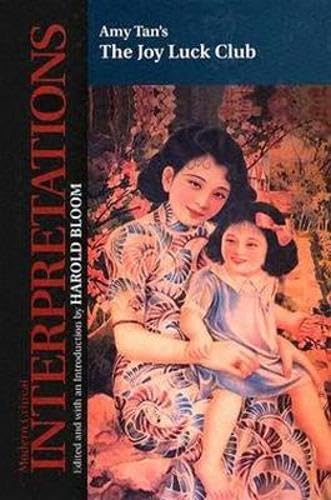 Amy Tan's the Joy Luck Club (Bloom's Modern Critical Interpretati...
