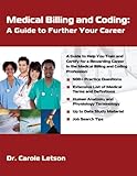 Medical Billing and Coding: A Guide to Further You