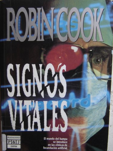 Signos Vitales / El Mundo del hampa se introduc... [Spanish] 8401323932 Book Cover