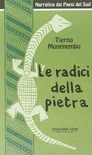 Le radici della pietra