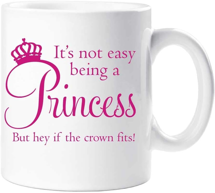 kisoyo Princess Mug It's Not Easy Being A Princess But Hey If The Crown Fits Mug Gift Present Friend Daughter Christmas Novelty