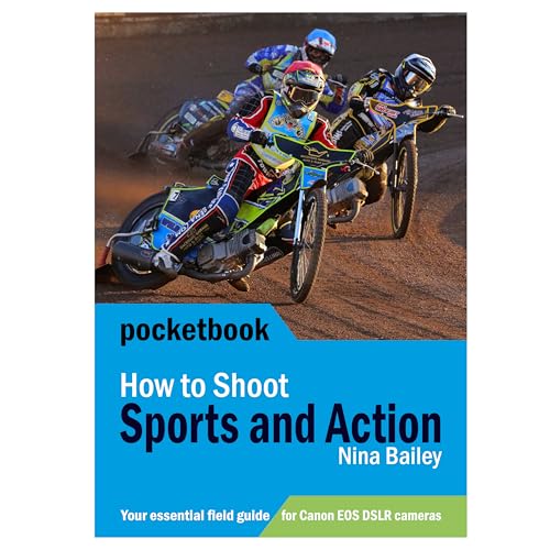 How to Shoot Sports and Action Photography Pocketbook