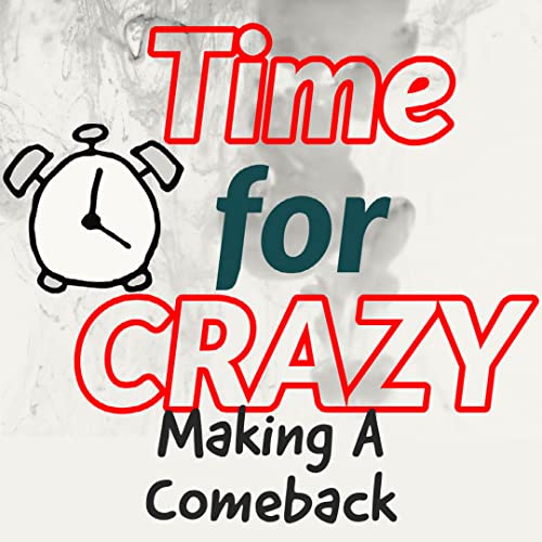 Episode 16: Making A Comeback