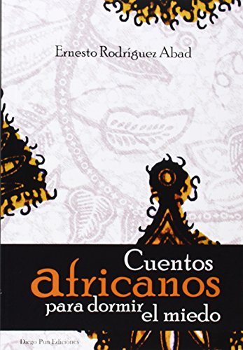 Cuentos africanos para dormir el miedo.