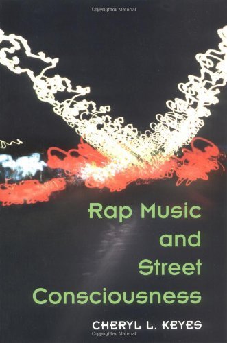 Rap Music and Street Consciousness (Music in American Life) by Keyes, Cheryl L. (2004) Paperback