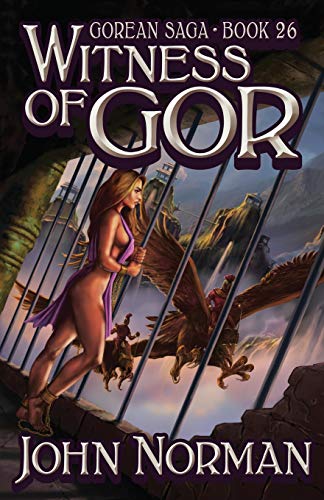 Witness of Gor (Gorean Saga)