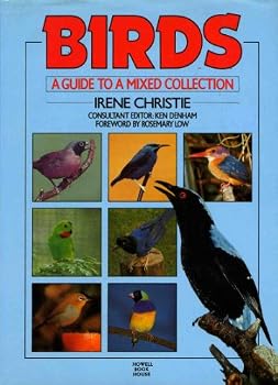 Hardcover Birds: A Guide to a Mixed Collection Book