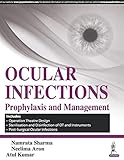 Ocular Infections: Prophylaxis and Management