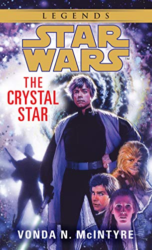 The Crystal Star: Star Wars Legends (Star Wars - Legends)