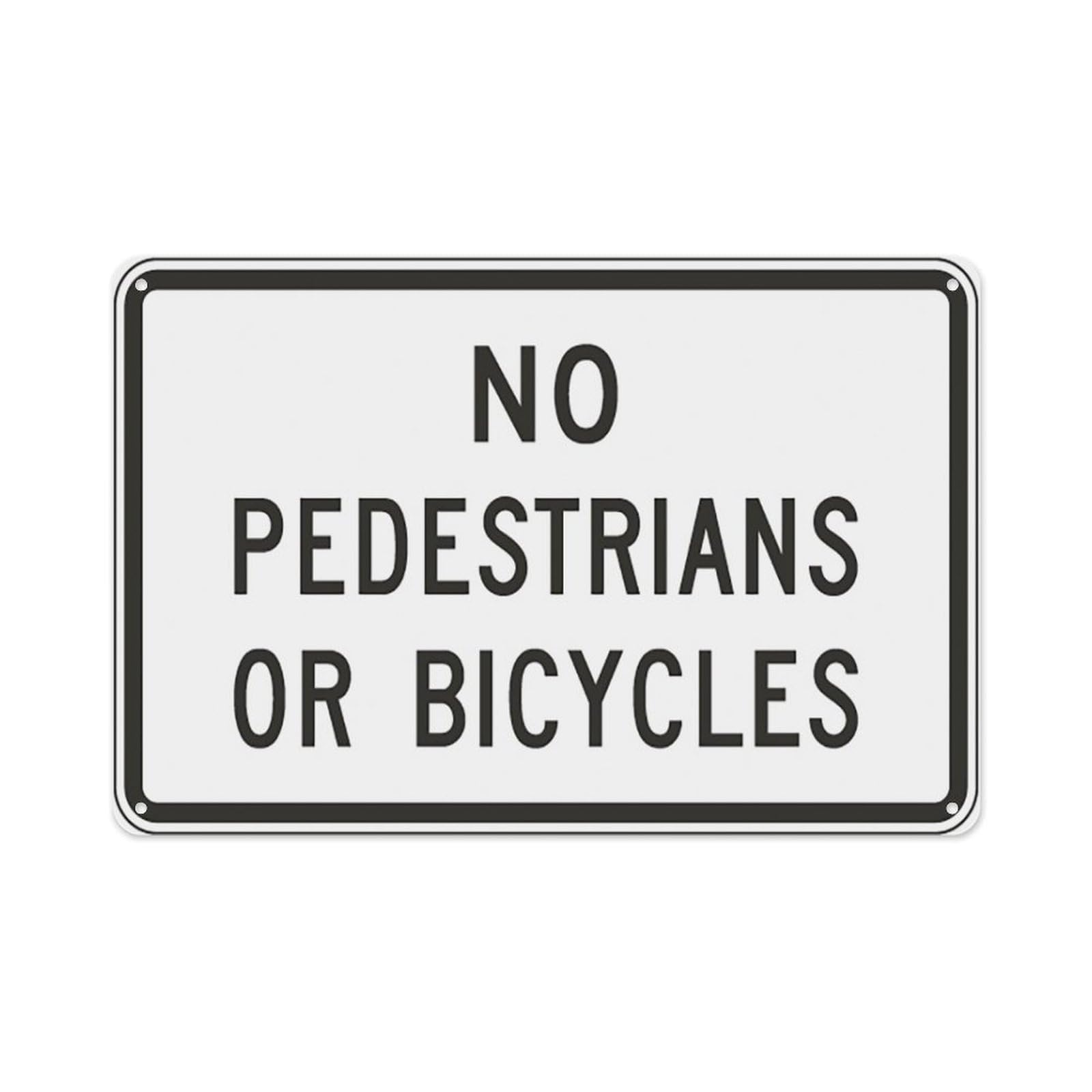 peiyeety No Pedestrians Or Bicycles Sign Aluminum Tin Warning Signs For Home Outdoor Garden 8X12 Inches