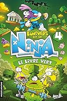 L'Univers est un Ninja 4: Le livre vert 2897518472 Book Cover