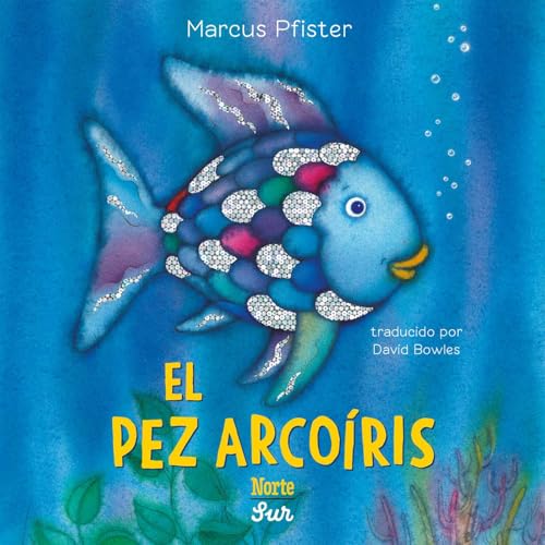 Image of El Pez Arcoíris: (Spanish Edition) (Rainbow Fish)