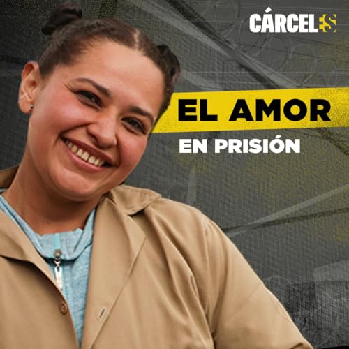 En la cárcel me quedé sola | Cristina | Cárceles Podcast
