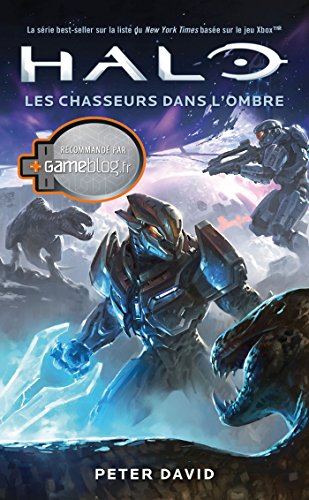 Télécharger Halo, Tome : Les Chasseurs dans l'ombre Gratuit