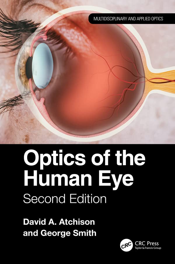 Amazon Optics of the Human Eye (Multidisciplinary and Applied Optics