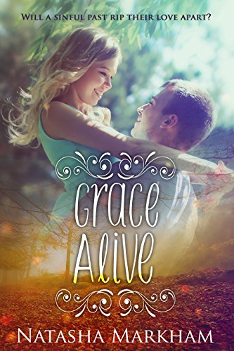 Grace Alive (Grace Alive Series Book 1)