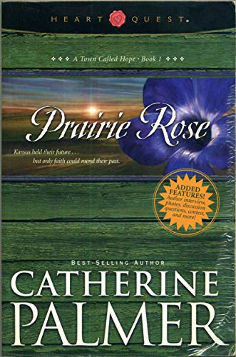 Prairie Rose (A Town Called Hope, Book 1)