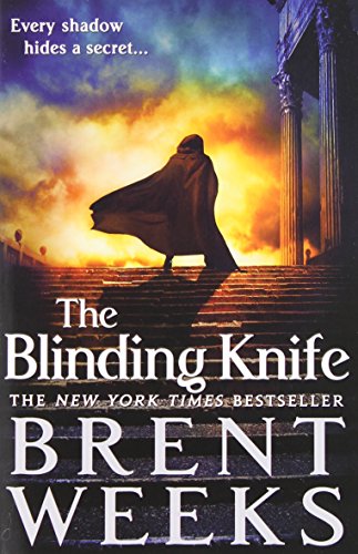 The Blinding Knife (Lightbringer, 2) The Blinding Knife (Lightbringer, 2)