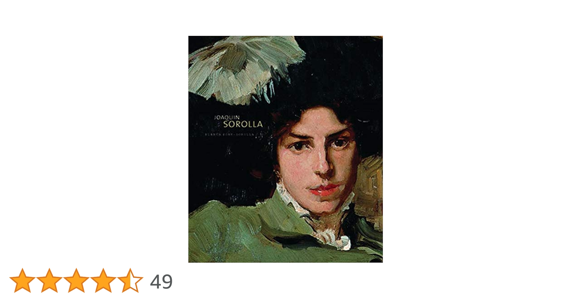 SOROLLA画集　BLANCA　　PONS　　SOROLLA　　洋書 Joaquín Sorolla: Pons-Sorolla, Blanca, Sorolla, Joaquin