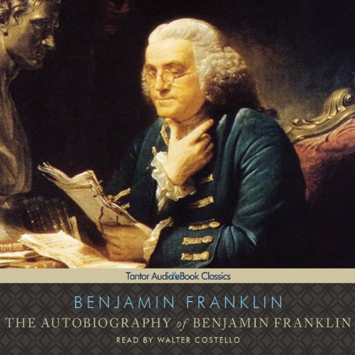 Cover art for The Autobiography of Benjamin Franklin, with eBook