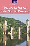 Southwest France & the Spanish Pyrenees (Travel Adventures)