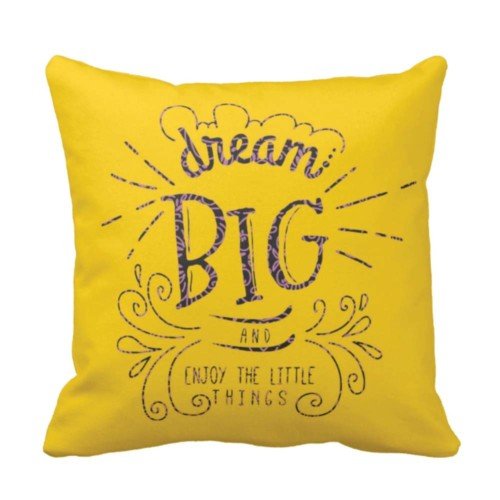 TheYaYaCafe® 20X20 inches Cushion Cover Motivational Quotes Printed Dream Big and Enjoy The Little Things Sofa Throw Pillows Yellow