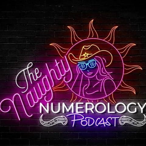 NAUGHTY NUMEROLOGY ECLIPSE EPISODE Ep5