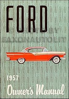 1957 Ford Reprint Owner's Manual -- All Models