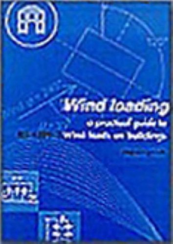 Wind Loading: A Practical Guide to Bs6399-2: A Practical Guide to BS 6399-2, Wind Loads on Buildings by N. J. Cook (1-Jan-1999) Paperback