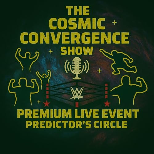 S5 Ep17 Predictor's Circle - 2025 WWE Wrestlepalooza Prediction Show!