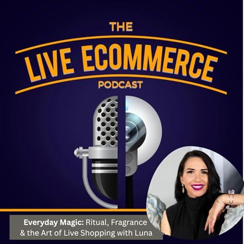 『Everyday Magic: Ritual, Fragrance & the Art of Live Shopping with Luna from Circe Boutique』のカバーアート